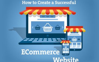 How to Create a Successful ECommerce Website